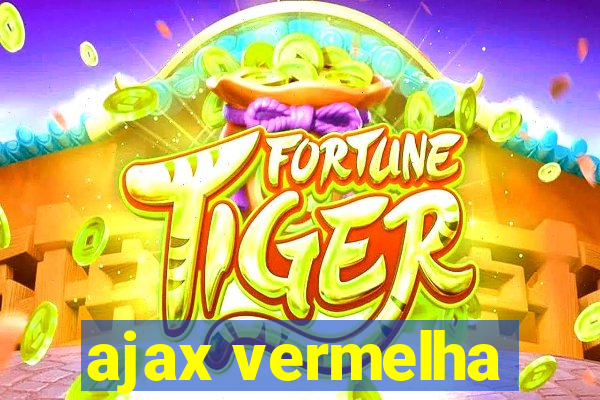 ajax vermelha